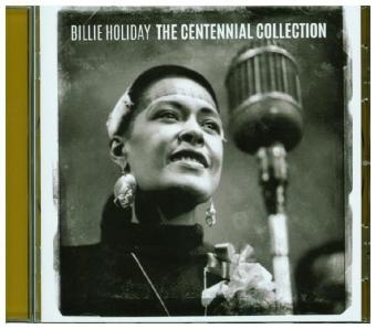 The Centennial Collection, 1 Audio-CD - Billie Holiday