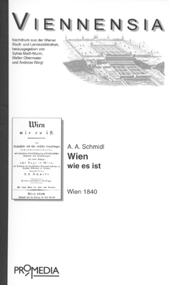 Wien wie es ist - Adolf A Schmidl