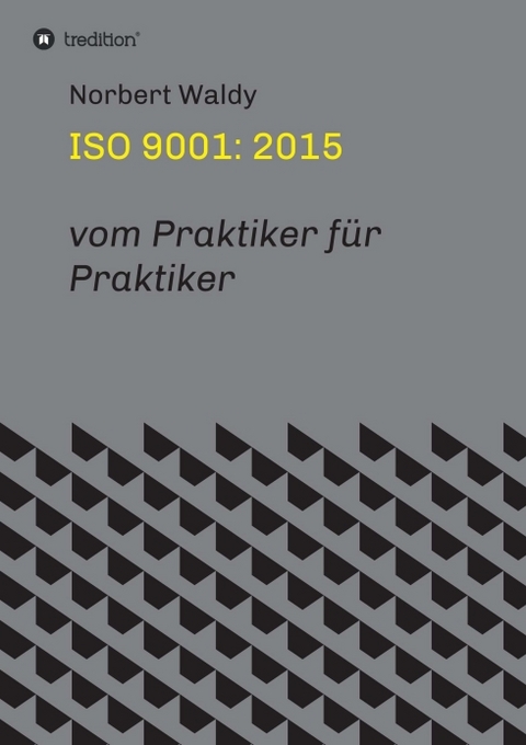 ISO 9001: 2015 - Norbert Waldy