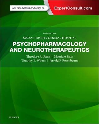 Massachusetts General Hospital Psychopharmacology and Neurotherapeutics - Theodore A. Stern, Maurizio Fava, Timothy E. Wilens, Jerrold F. Rosenbaum