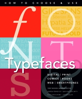Fonts and Typefaces Made Easy - Andrea Pennoyer, Sam Hampton-Smith, David Woodward, Ambar Galan