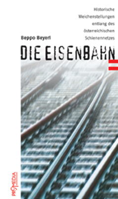 Die Eisenbahn - Beppo Beyerl