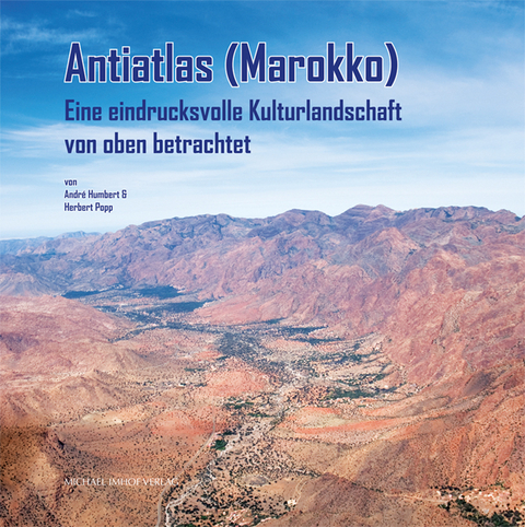 Antiatlas (Marokko) - André Humbert, Herbert Popp