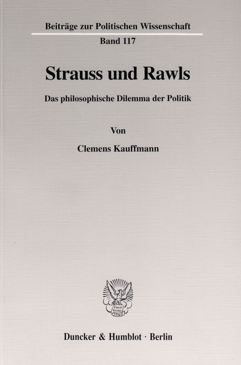 Strauss und Rawls. - Clemens Kauffmann