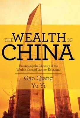The Wealth of China - Gao Qiang