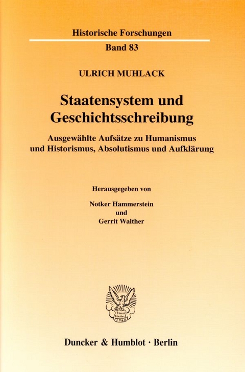 Staatensystem und Geschichtsschreibung. - Ulrich Muhlack