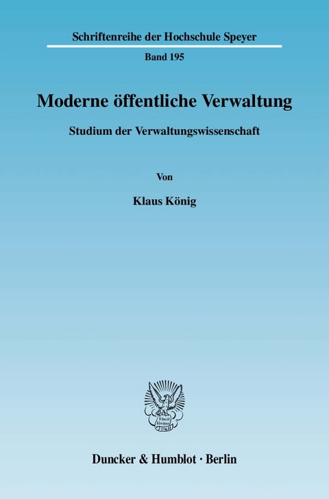 Moderne öffentliche Verwaltung. - Klaus König