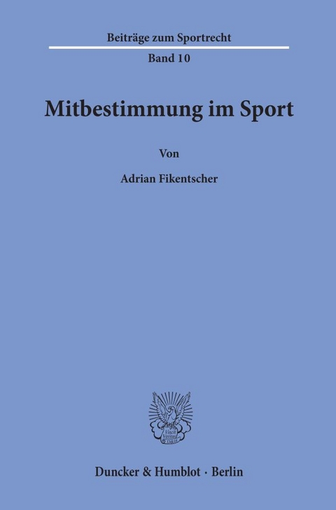 Mitbestimmung im Sport. - Adrian Fikentscher