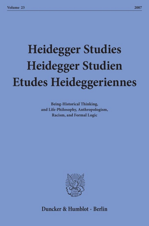 Heidegger Studies - Heidegger Studien - Etudes Heideggeriennes. - 