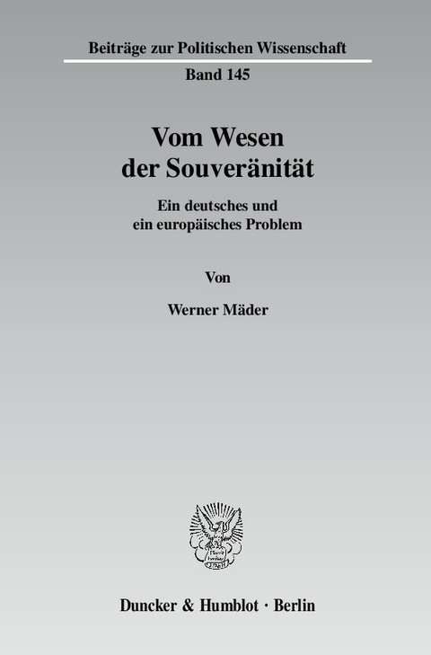 Vom Wesen der Souveränität. - Werner Mäder