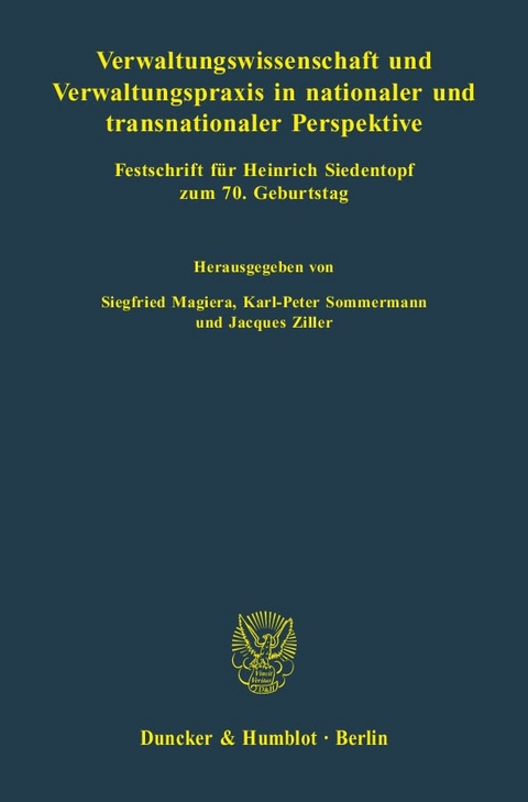 Verwaltungswissenschaft und Verwaltungspraxis in nationaler und transnationaler Perspektive. - 