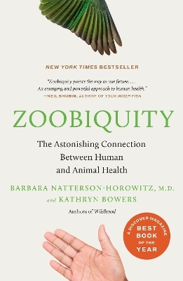 Zoobiquity - Barbara Natterson-Horowitz, Kathryn Bowers