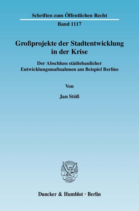 Großprojekte der Stadtentwicklung in der Krise. - Jan Stöß