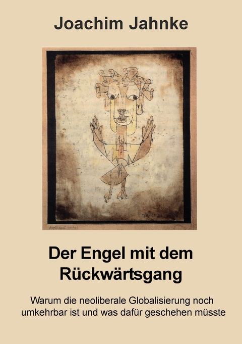 Der Engel mit dem Rückwärtsgang - Joachim Jahnke