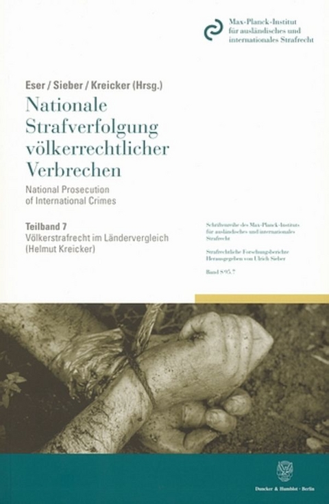 Völkerstrafrecht im Ländervergleich. - Helmut Kreicker