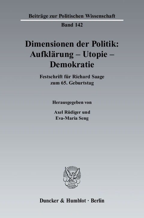 Dimensionen der Politik: Aufklärung – Utopie – Demokratie. - 