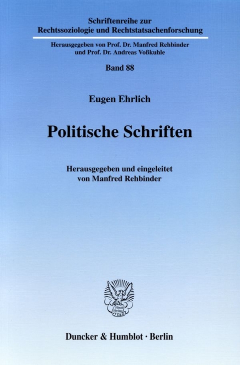 Politische Schriften. - Eugen Ehrlich