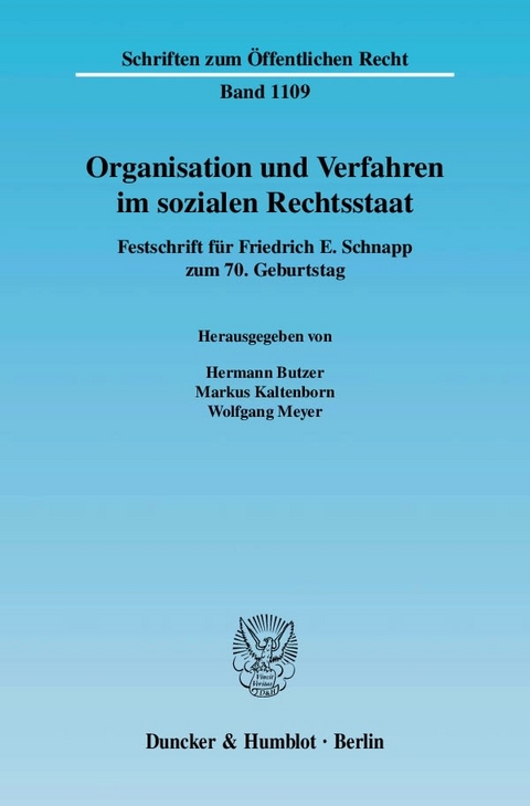 Organisation und Verfahren im sozialen Rechtsstaat. - 