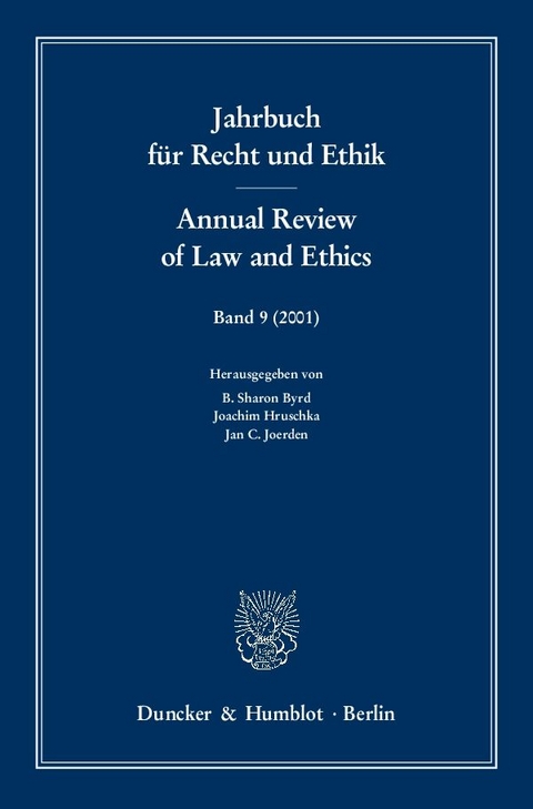 Jahrbuch für Recht und Ethik - Annual Review of Law and Ethics. - 