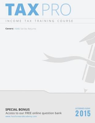 2015 Income Tax Training Course - Rain Hughes