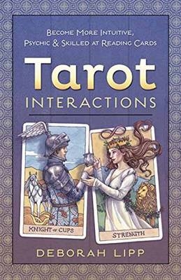 Tarot Interactions - Deborah Lipp
