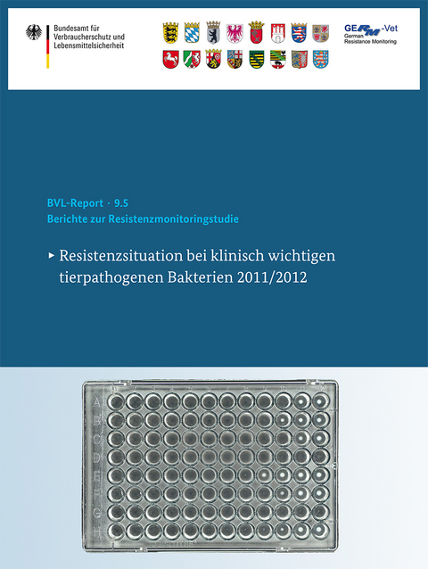 Berichte zur Resistenzmonitoringstudie 2011/2012