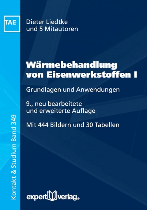 Wärmebehandlung von Eisenwerkstoffen, I: - Dieter Liedtke