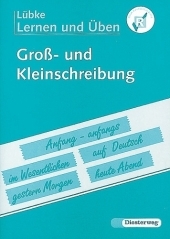 Großschreibung und Kleinschreibung - Diethard Lübke