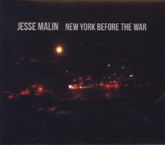 New York Before The War, 1 Audio-CD - Jesse Malin