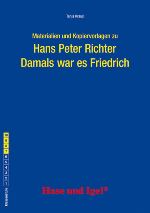 Begleitmaterial: Damals war es Friedrich - Tanja Kraus