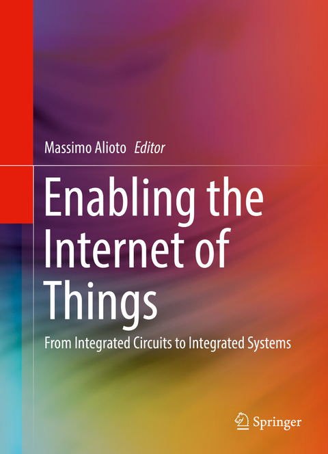 Enabling the Internet of Things - 
