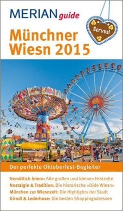 MERIAN Reiseführer Münchner Wiesn 2015 - Sonja Still