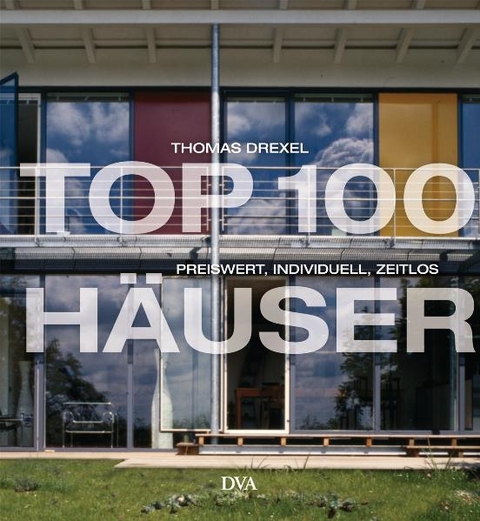 TOP 100 Häuser - Thomas Drexel