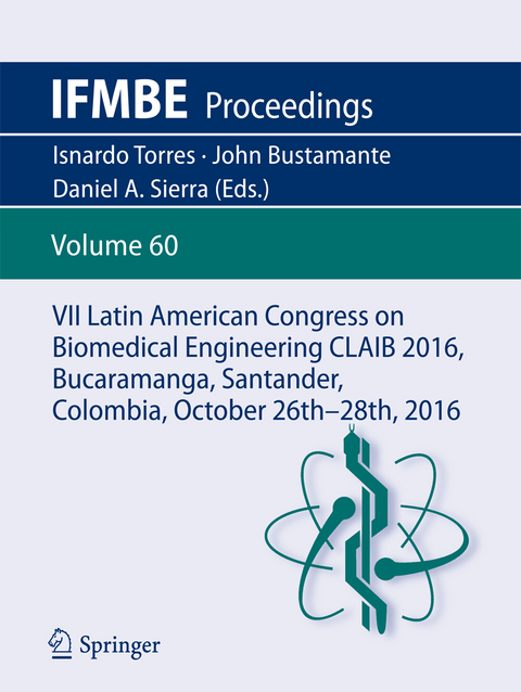 VII Latin American Congress on Biomedical Engineering CLAIB 2016, Bucaramanga, Santander, Colombia, October 26th -28th, 2016 - 