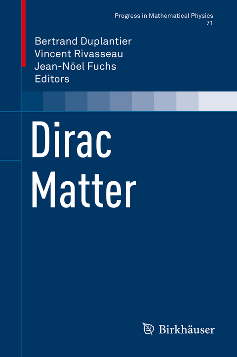 Dirac Matter - 
