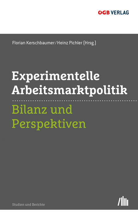 Experimentelle Arbeitsmarktpolitik - 