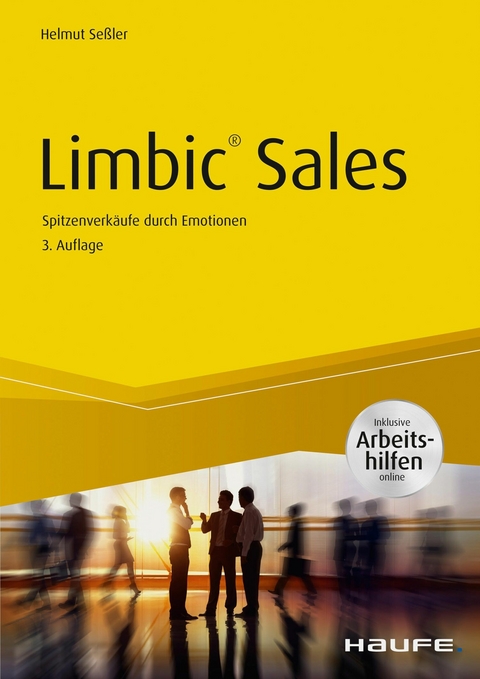 Limbic® Sales - inkl. Arbeitshilfen online - Helmut Seßler
