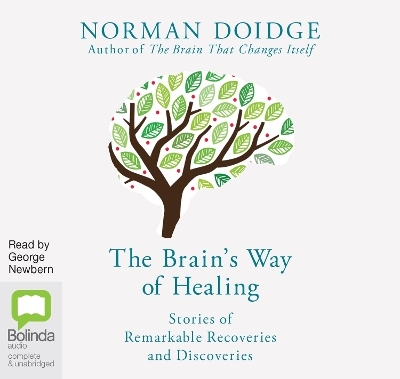 The Brain's Way of Healing - Norman Doidge