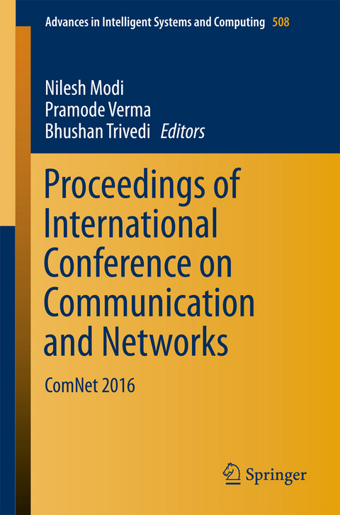 Proceedings of International Conference on Communication and Networks - 