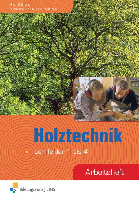 Holztechnik - Philipp Dobroschke, Gerd Kreß, Peter Lenz, Jürgen Schmaus