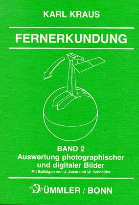 Auswertung photographischer und digitaler Bilder - Karl Kraus, Werner Schneider