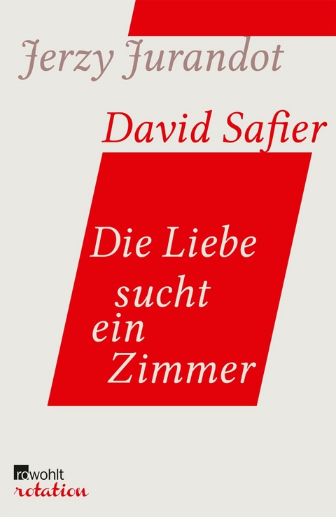 Die Liebe sucht ein Zimmer -  Jerzy Jurandot,  David Safier