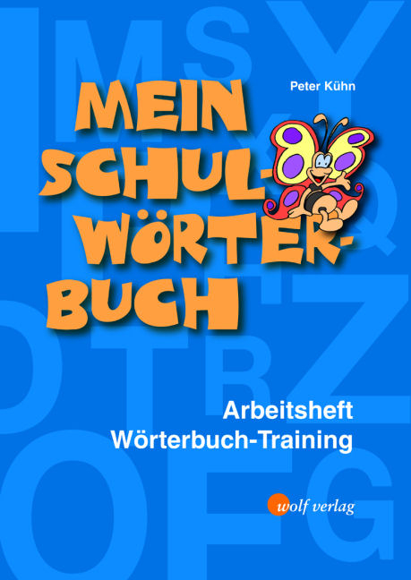 Mein Schulwörterbuch - Peter Kühn