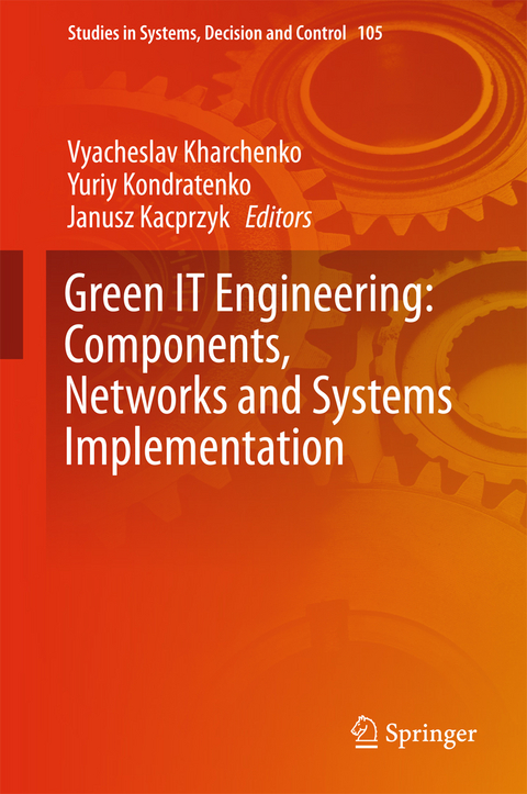 Green IT Engineering: Components, Networks and Systems Implementation - 
