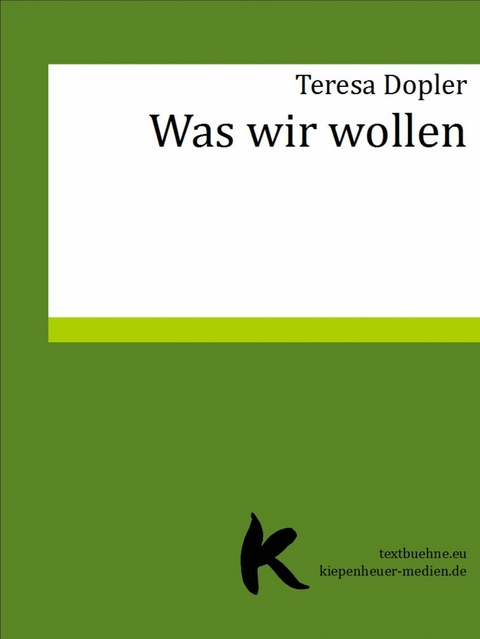 Was wir wollen - Teresa Dopler