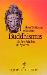 Buddhismus - Hans W Schumann