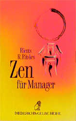 Zen für Manager - Rients R Ritskes
