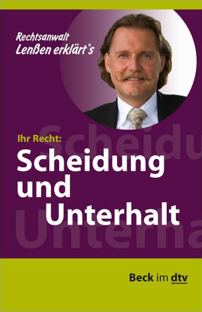 Ihr Recht: Scheidung und Unterhalt, Ihr Recht: Scheidung und Unterhalt - 