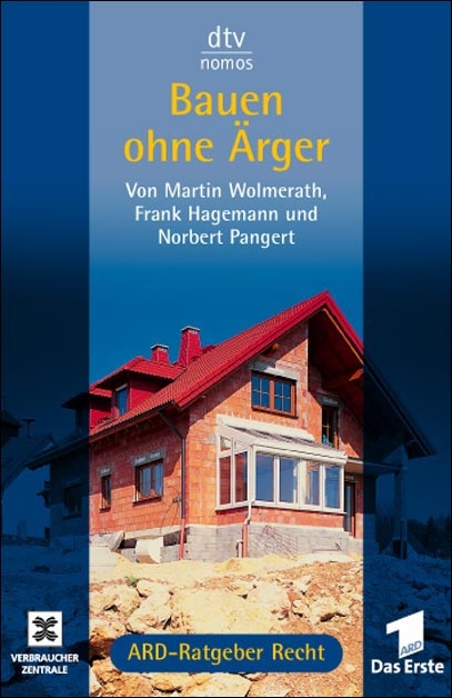 Bauen ohne Ärger - Martin Wolmerath, Frank Hagemann, Norbert Pangert