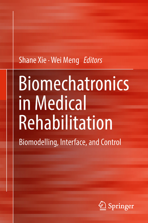 Biomechatronics in Medical Rehabilitation - 